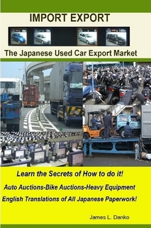 Import-Export Business Secrets of the Japanese Used Car Export Market